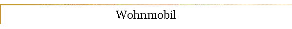 Wohnmobil