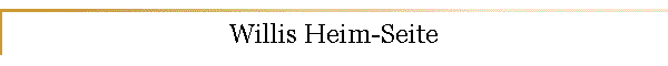 Willis Heim-Seite